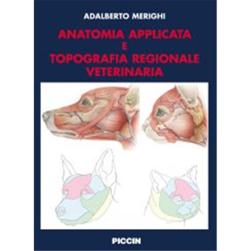 Anatomia Applicata e topografia regionale veterinaria